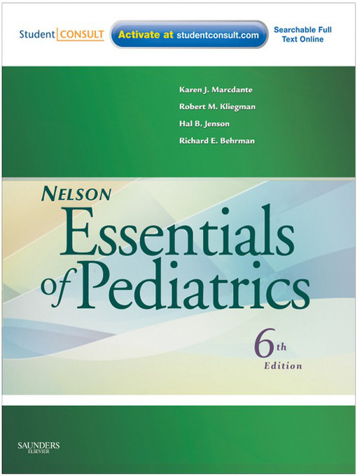 Title details for Nelson Essentials of Pediatrics by Elsevier Health Sciences - Available